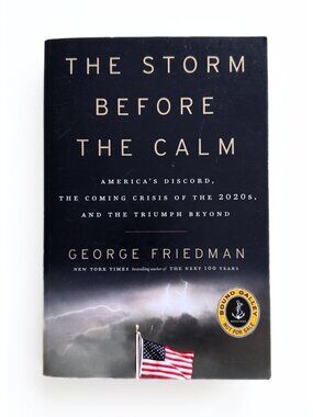 PAPERBACK Politics Government - The Storm Before the Calm by George Friedman